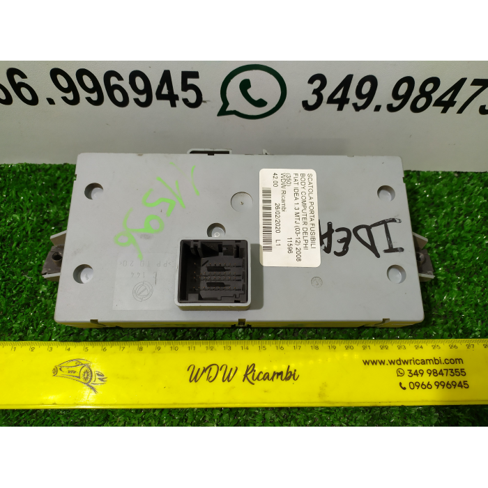 SCATOLA PORTA FUSIBILI BODY COMPUTER DELPHI FIAT IDEA 1.3 MTJ (03-12) 2008 (350)