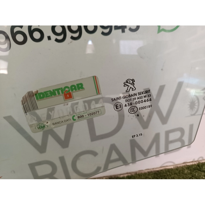 VETRO SCENDENTE PORTA ANTERIORE SINISTRO SX USATO PEUGEOT 2008 1.6 HDI (2013\2019) 2014